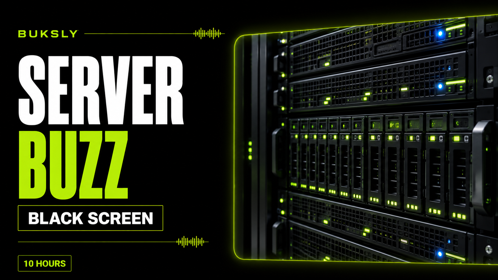 Server Buzz Black Screen 10 Hours — Episode 1 cover image