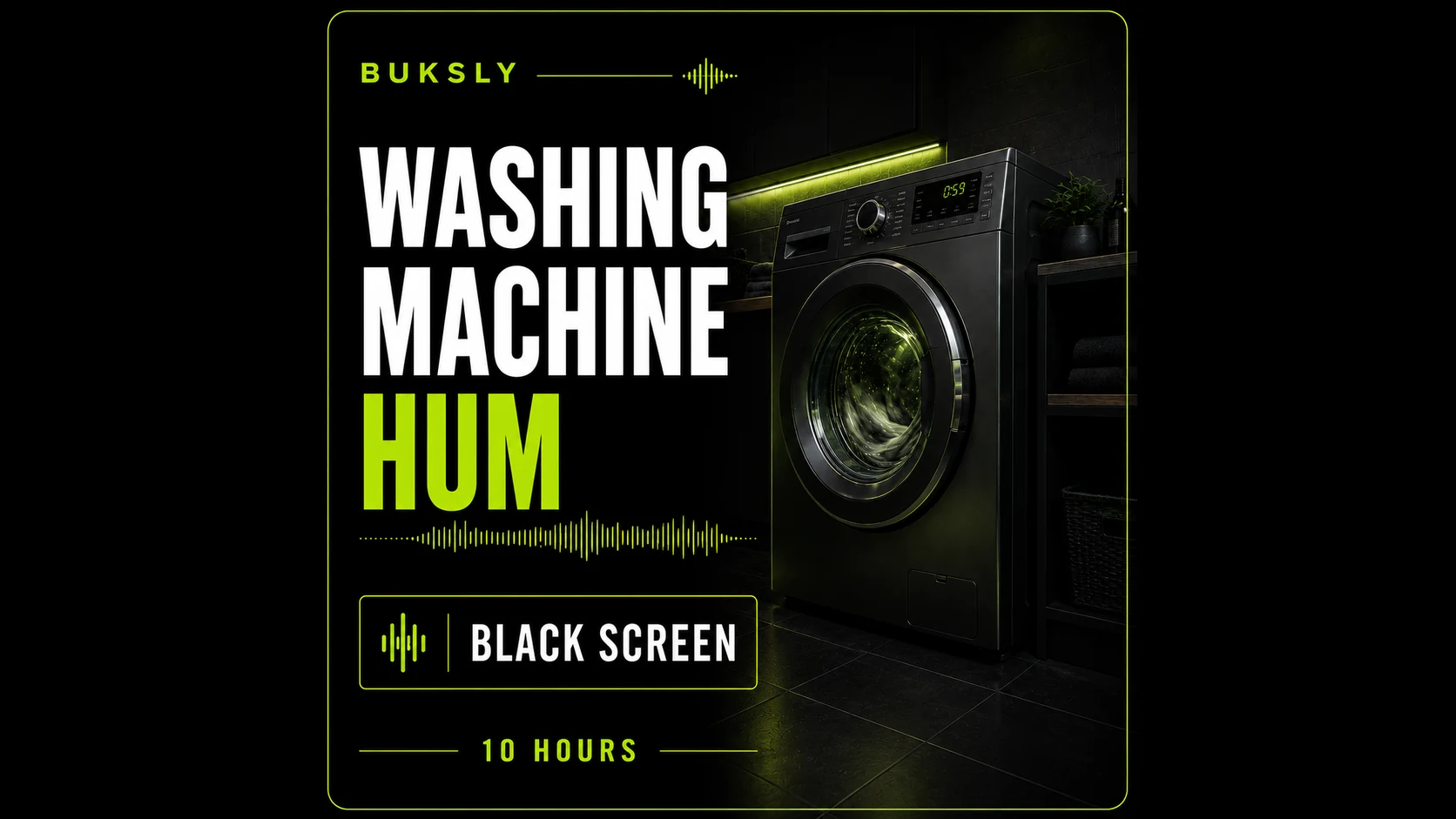 Washing Machine Hum Black Screen 10 Hours — Episode 3 cover image