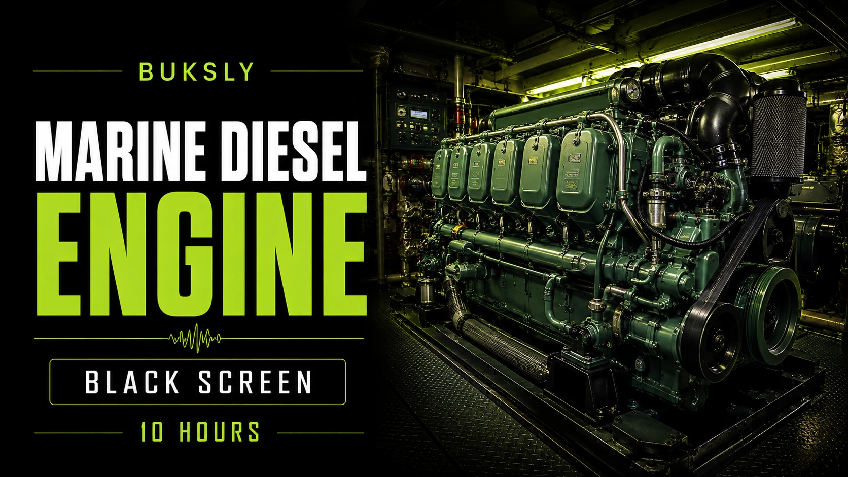Marine Diesel Engine Black Screen 10 Hours — Episode 4 cover image
